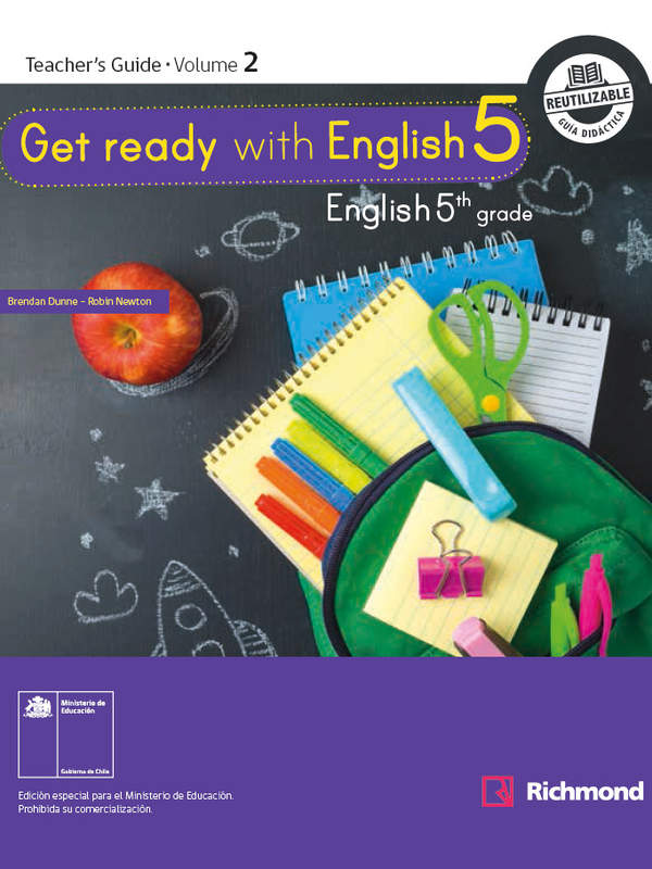 Inglés (Propuesta) 5° básico, Richmond, Teacher's Guide Volume 2