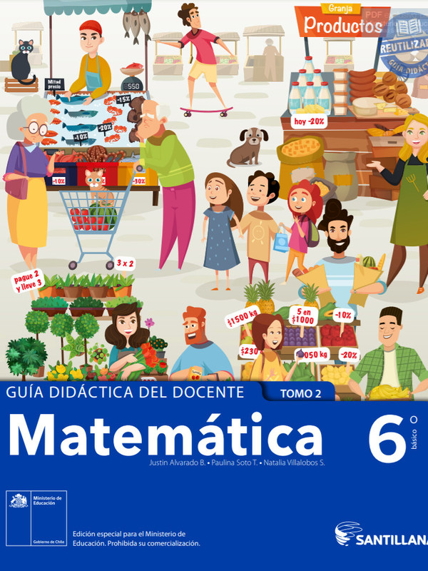 Matemática 6° básico, Guía didáctica del docente Tomo 2