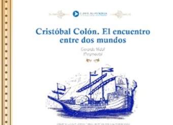 Cristóbal Colón, la travesía hacia el nuevo continente.