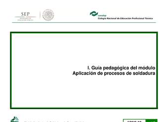 Guía pedagógica del módulo. Aplicación de procesos de soldadura