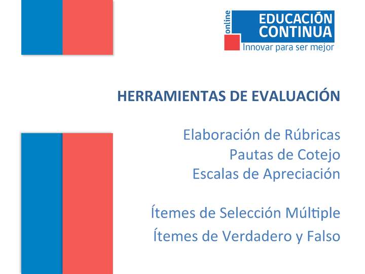 MINEDUC FTP. Programa Innovar para Ser Mejor.  HERRAMIENTAS DE EVALUACIÓN