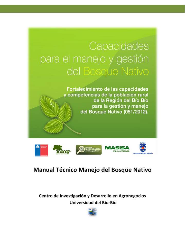 Universidad del Bio-Bio. (2014). Manual Técnico Manejo del Bosque Nativo.