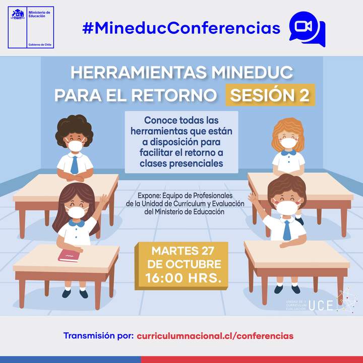 Seminario: Herramientas mineduc para el regreso (sesión 2)