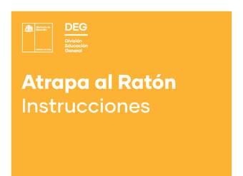 Instrucciones: Atrapa el ratón