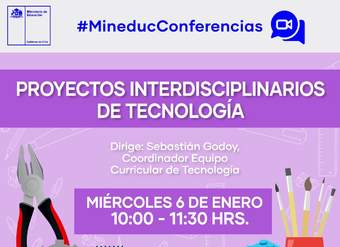 Conferencia: Proyectos interdisciplinarios de Tecnología