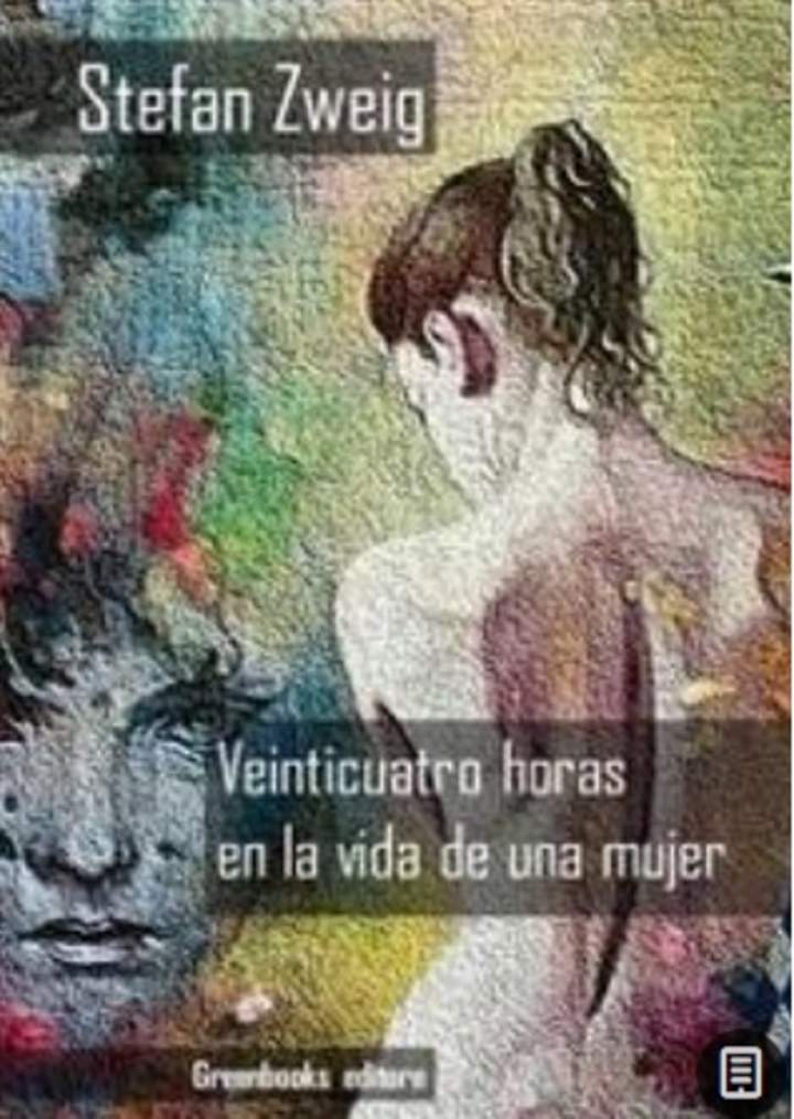 Veinticuatro horas en la vida de una mujer