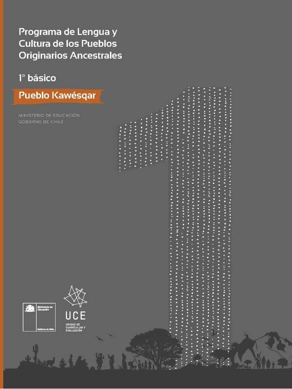 Programa de Lengua y cultura de los pueblos originarios ancestrales 1º básico: Pueblo Kawesqar