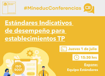 Conferencia: Estándares Indicativos de desempeño para establecimientos TP