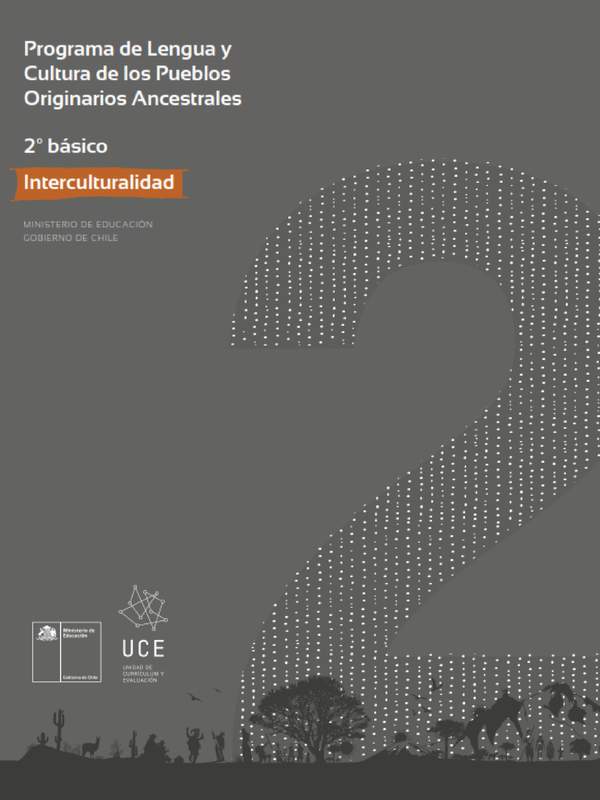 Programa de Lengua y cultura de los pueblos originarios ancestrales 2º básico: Interculturalidad