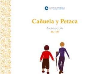 Cañuela y Petaca