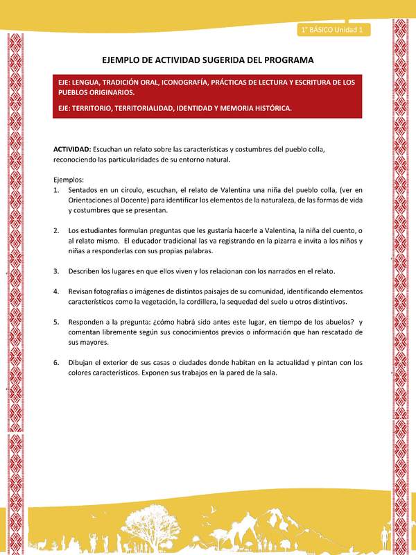 Actividad sugerida: LC01 - Colla - U1 - N°1: Escuchan un relato sobre las características y costumbres del pueblo colla, reconociendo las particularidades de su entorno natural.