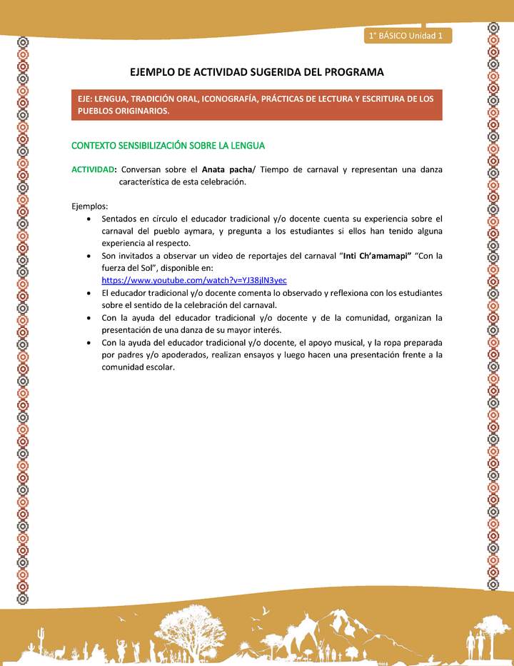 Actividad sugerida LC01 - Aymara - U01 - N°3: Conversan sobre el Anata pacha/ Tiempo de carnaval y representan una danza característica de esta celebración.