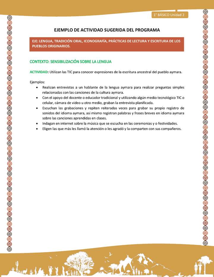 Actividad sugerida LC01 - Aymara - U02 - N°19: Utilizan las TIC para conocer expresiones de la escritura ancestral del pueblo aymara2: