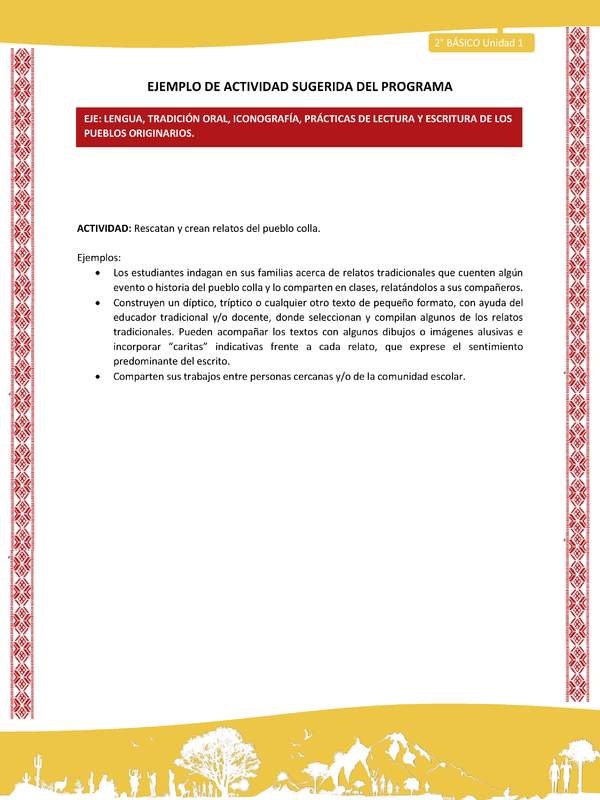 Actividad sugerida: LC02 - Colla - U1 - N°3: Rescatan y crean relatos del pueblo colla.