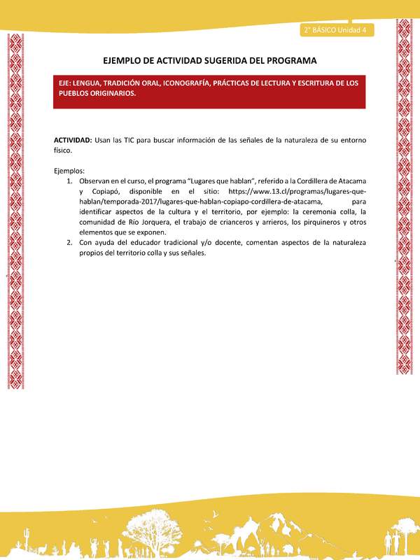 Actividad sugerida: LC02 - Colla - U4 - N°2: Usan las TIC para buscar información de las señales de la naturaleza de su entorno físico.