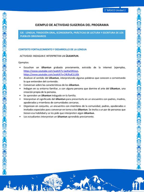 Actividad sugerida: LC01 - Mapuche - U2 - N°3: INDAGAN E INTERPRETAN UN ÜLKANTUN.