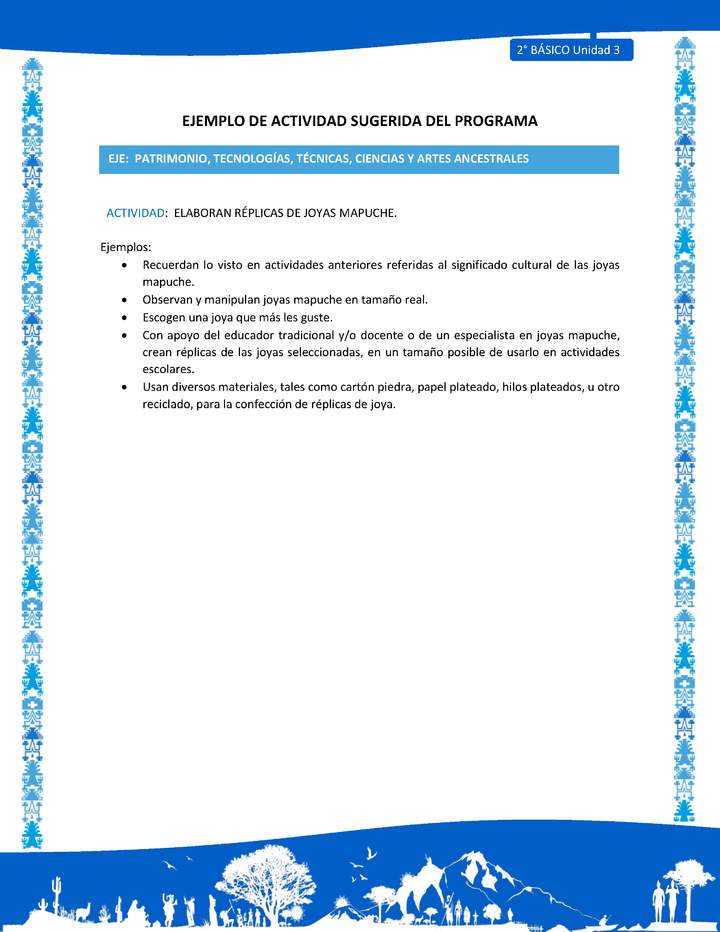 Actividad sugerida: LC02 - Mapuche - U3 - N°7: ELABORAN RÉPLICAS DE JOYAS MAPUCHE.