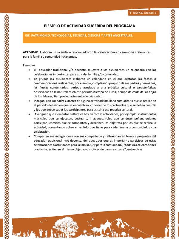 Actividad sugerida: LC01 - Lickanantay - U1 - N°9: ELABORAN UN CALENDARIO RELACIONADO CON LAS CELEBRACIONES O CEREMONIAS RELEVANTES PARA LA FAMILIA Y COMUNIDAD LICKANANTAY.