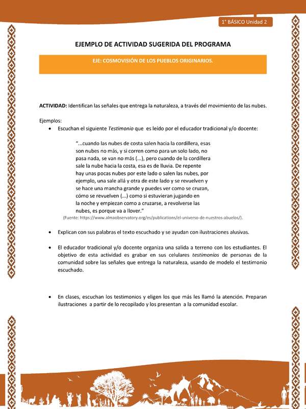 Actividad sugerida: LC01 - Lickanantay - U2 - N°6: IDENTIFICAN LAS SEÑALES QUE ENTREGA LA NATURALEZA, A TRAVÉS DEL MOVIMIENTO DE LAS NUBES.