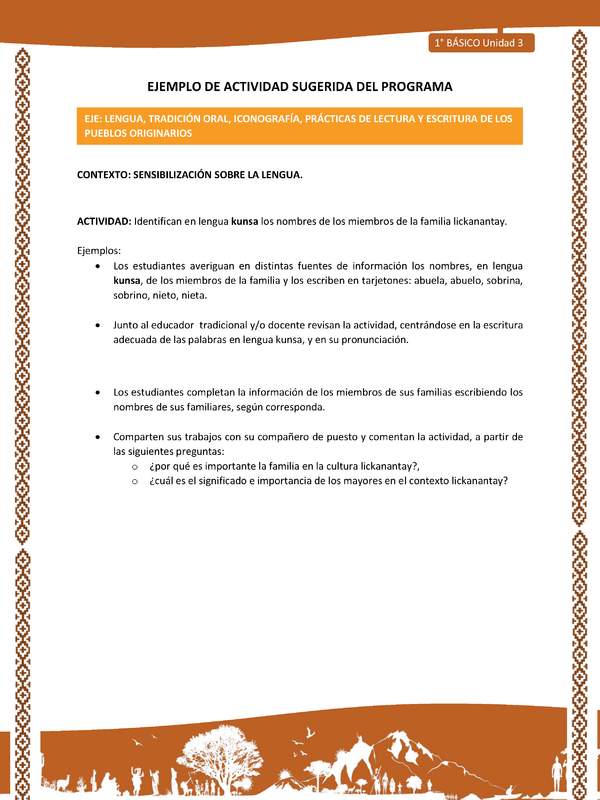 Actividad sugerida: LC01 - Lickanantay - U3 - N°1: IDENTIFICAN EN LENGUA KUNSA LOS NOMBRES DE LOS MIEMBROS DE LA FAMILIA LICKANANTAY.