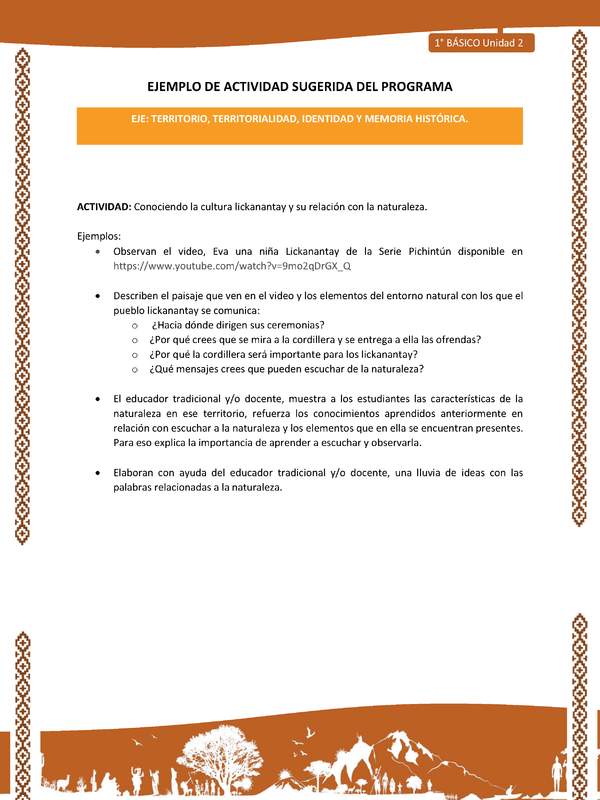 Actividad sugerida: LC01 - Lickanantay - U2 - N°3: CONOCIENDO LA CULTURA LICKANANTAY Y SU RELACIÓN CON LA NATURALEZA.