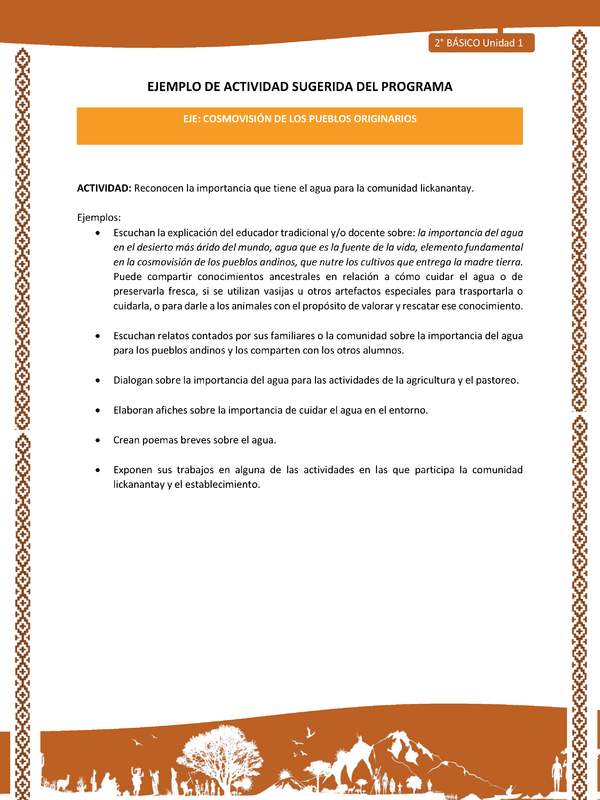 Actividad sugerida: LC02 - Lickanantay - U1 - N°9: RECONOCEN LA IMPORTANCIA QUE TIENE EL AGUA PARA LA COMUNIDAD LICKANANTAY.