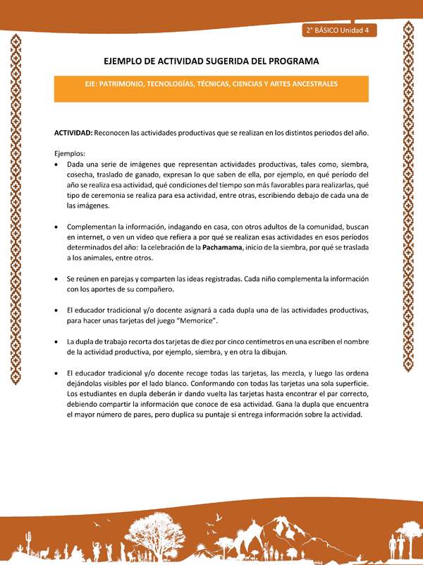 Actividad sugerida: LC02 - Lickanantay - U4 - N°6: RECONOCEN LAS ACTIVIDADES PRODUCTIVAS QUE SE REALIZAN EN LOS DISTINTOS PERIODOS DEL AÑO.