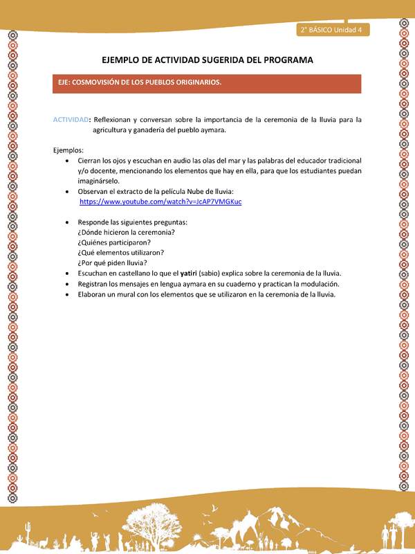 Actividad sugerida Nº 11- LC02 - AYM-U3-11-AYM-U4-11-2B-ECO-Reflexionan y conversan sobre la importancia de la ceremonia de la lluvia para la agricultura y ganadería del pueblo aymara.