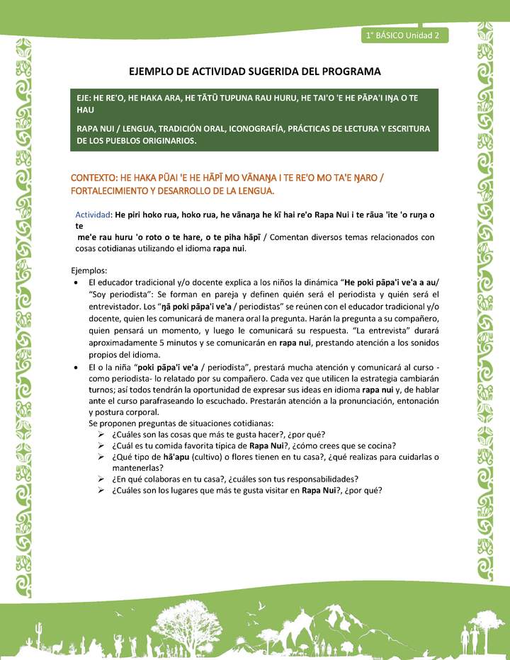 Actividad sugerida LC01 - Rapa Nui - U2 - N°29: Comentan diversos temas relacionados con cosas cotidianas utilizando el idioma rapa nui.