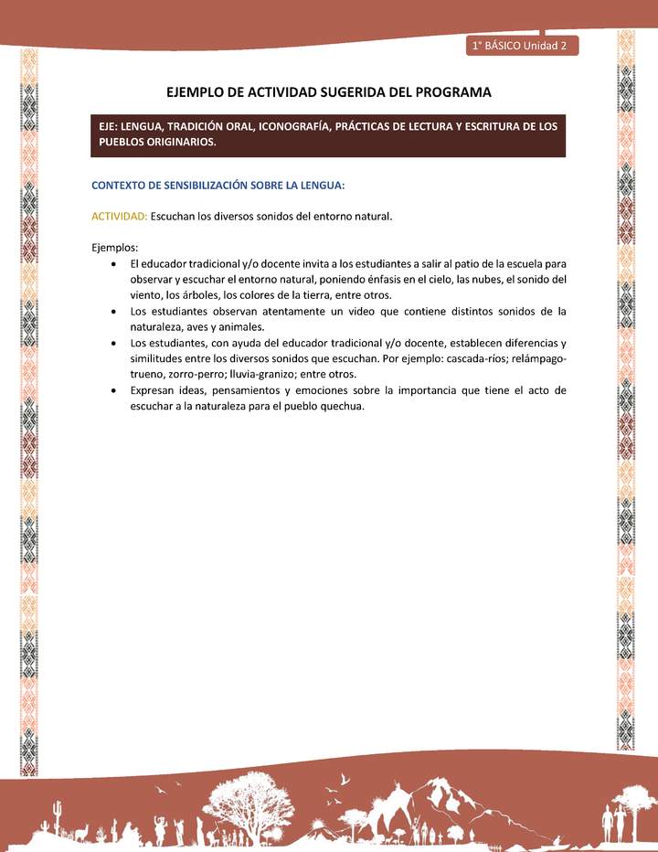 Actividad sugerida LC01 - Quechua - U2 - N°16:  Escuchan los diversos sonidos del entorno natural.