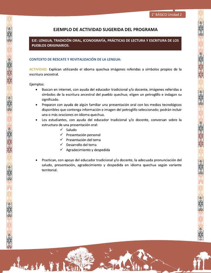 Actividad sugerida LC01 - Quechua - U2 - N°24: Explican utilizando el idioma quechua imágenes referidas a símbolos propios de la escritura ancestral.