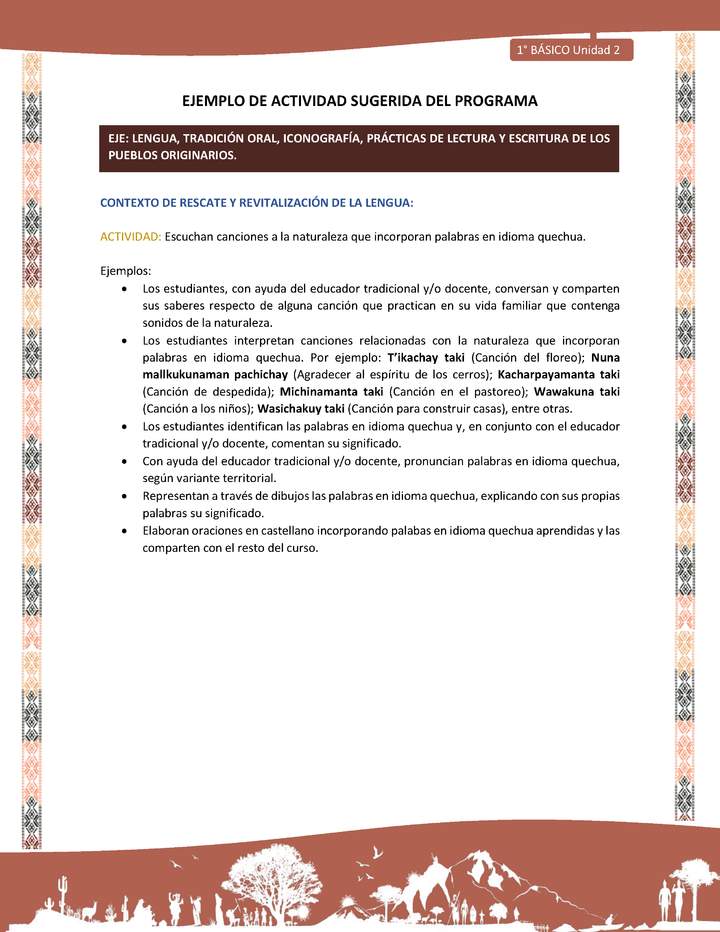 Actividad sugerida LC01 - Quechua - U2 - N°19: Escuchan canciones a la naturaleza que incorporan palabras en idioma quechua.