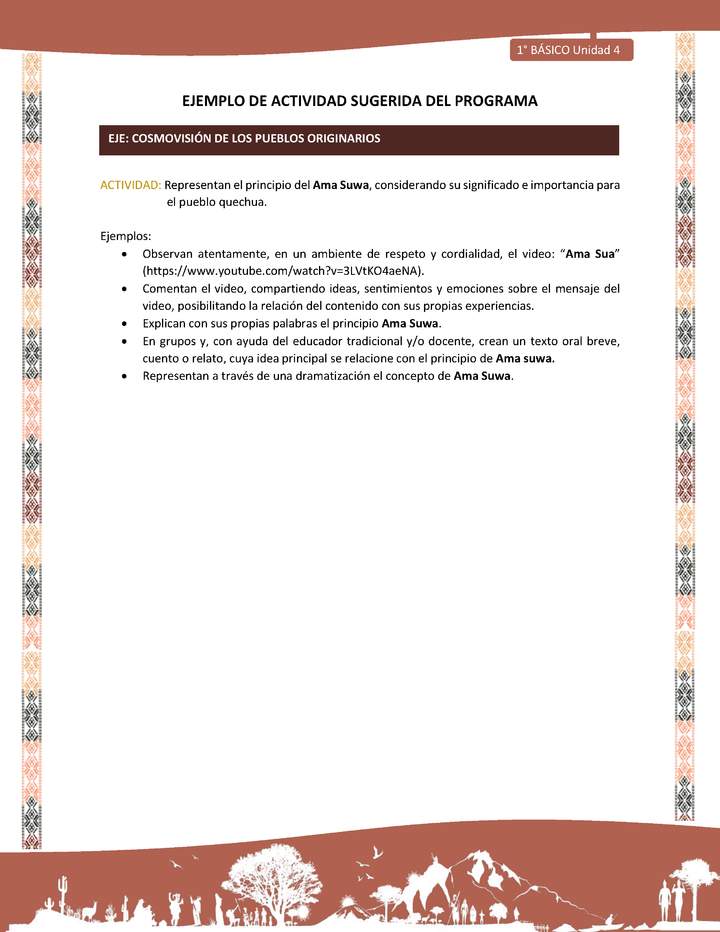 Actividad sugerida LC01 - Quechua - U4 - N°48: Representan el principio del Ama Suwa, considerando su significado e importancia para el pueblo quechua.