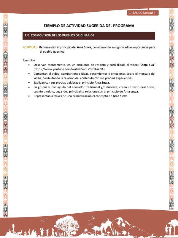 Actividad sugerida LC01 - Quechua - U4 - N°48: Representan el principio del Ama Suwa, considerando su significado e importancia para el pueblo quechua.