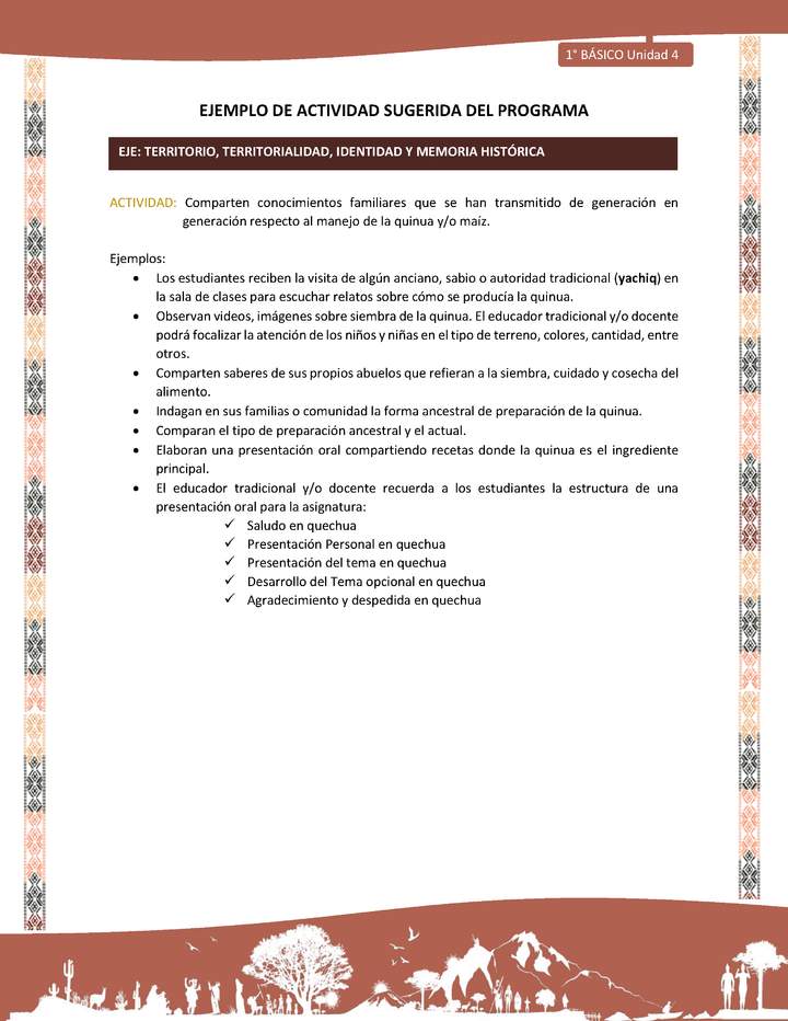 Actividad sugerida LC01 - Quechua - U4 - N°46: Comparten conocimientos familiares que se han transmitido de generación en generación respecto al manejo de la quinua y/o maíz.