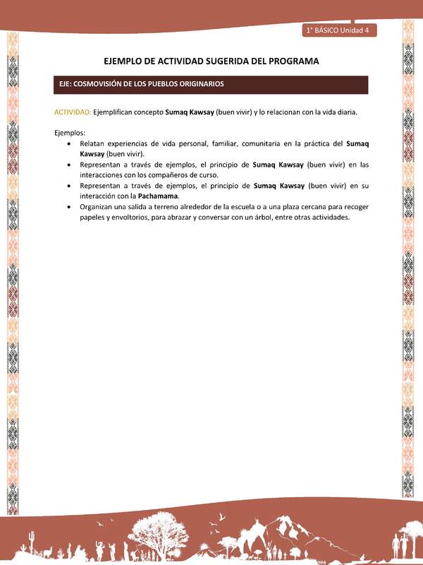 Actividad sugerida LC01 - Quechua - U4 - N°49: Ejemplifican concepto Sumaq Kawsay (buen vivir) y lo relacionan con la vida diaria.