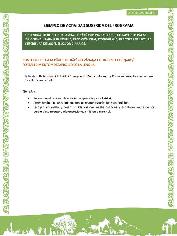 Actividad sugerida LC02 - Rapa Nui - U2 - N°13: Crean kai-kai relacionados con los relatos escuchados.