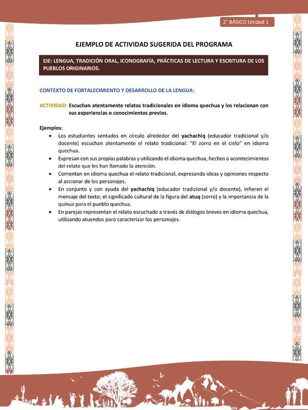 Actividad sugerida LC02 - Quechua - U1 - N°07: Escuchan atentamente relatos tradicionales en idioma quechua y los relacionan con sus experiencias o conocimientos previos.