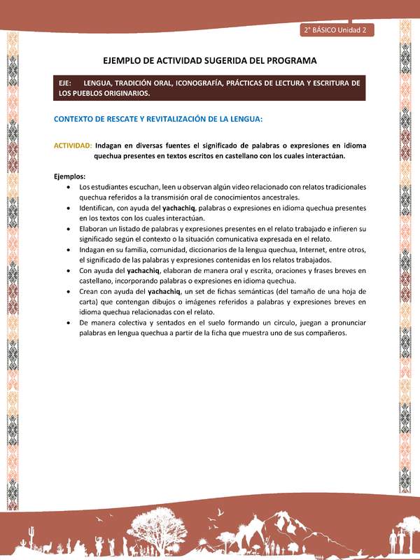 Actividad sugerida LC02 - Quechua - U2 - N°5: Indagan en diversas fuentes el significado de palabras o expresiones en idioma quechua presentes en textos escritos en castellano con los cuales interactúan.