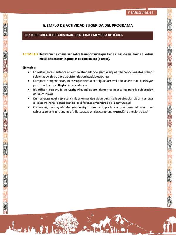 Actividad sugerida LC02 - Quechua - U3 - N°8: Reflexionan y conversan sobre la importancia que tiene el saludo en idioma quechua en las celebraciones propias de cada llaqta (pueblo).