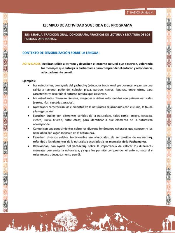 Actividad sugerida LC02 - Quechua - U4 - N°1: Realizan salida a terreno y describen el entorno natural que observan, valorando los mensajes que entrega la Pachamama para comprender el entorno y relacionarse adecuadamente con él.