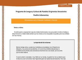 Orientaciones al docente - LC02 - Lickanantay - U2 - Textos y relatos: La leyenda de los volcanes