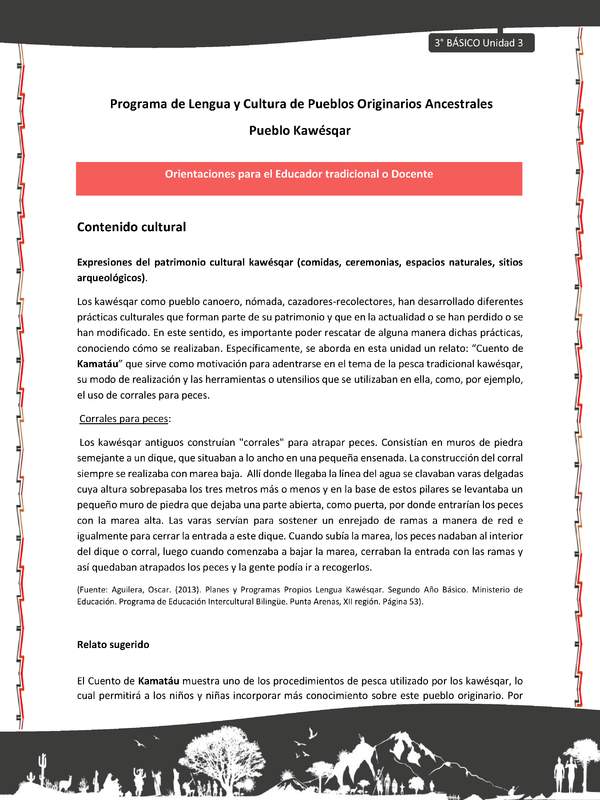 01-Orientaciones al docente - LC03 - Kawésqar - U3 - Contenido cultural: Expresiones del patrimonio cultural kawésqar (comidas, ceremonias, espacios naturales, sitios arqueológicos).