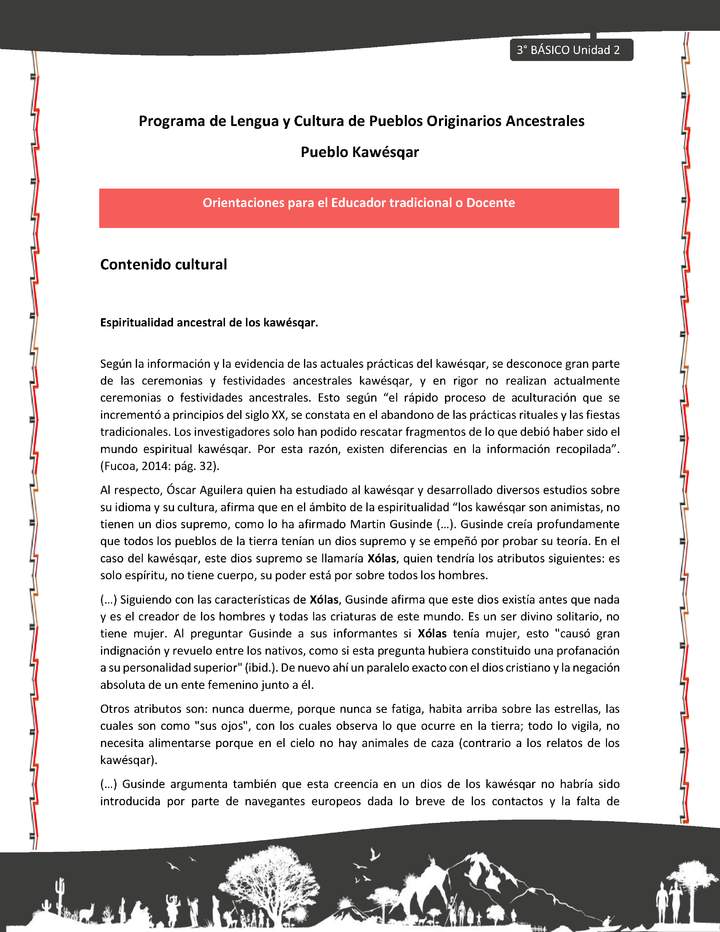 01-Orientaciones al docente - LC03 - Kawésqar - U2 - Contenido cultural: Espiritualidad ancestral de los kawésqar.