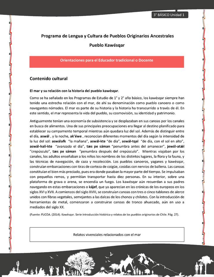 01-Orientaciones al docente - LC03 - Kawésqar - U1 - Contenido cultural: El mar y su relación con la historia del pueblo kawésqar.