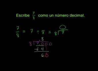 Convirtiendo fracciones a números decimales. Ejemplo