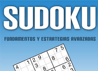 Sudoku: Fundamentos y Estrategias Avanzadas