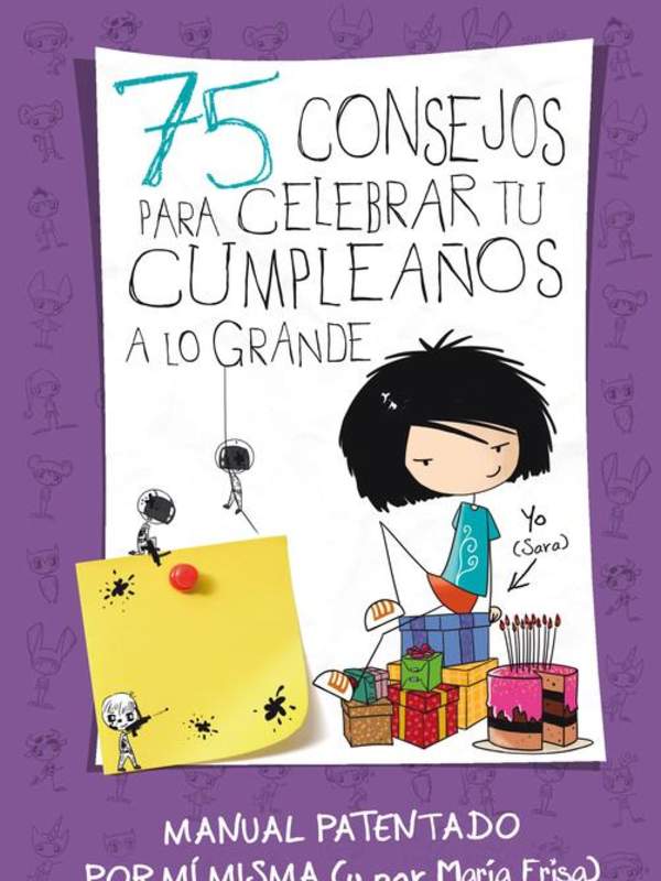 75 consejos para celebrar tu cumpleaños a lo grande (Serie 75 Consejos 3)