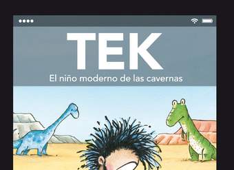 Tek. El niño moderno de las cavernas