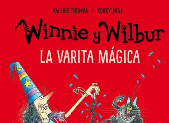 Winnie y Wilbur. La varita mágica